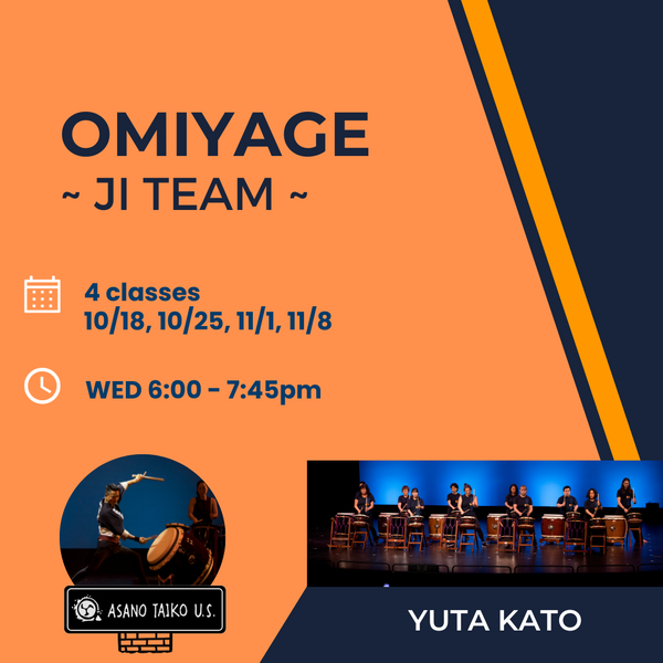 Yuta Kato: Omiyage Ji Team- WED 6PM
